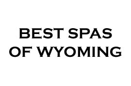 Best Spas of Wyoming