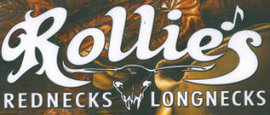 Rollie's Rednecks and Longnecks