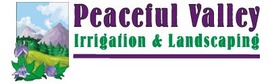 Peaceful Valley Landscaping