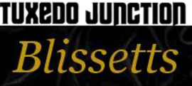 Tuxedo Junction & Blissett's Bridal
