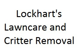 Lockharts Lawncare and Critter Removal