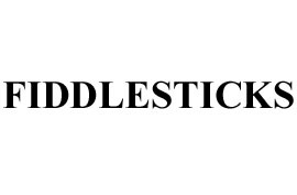 Fiddlesticks