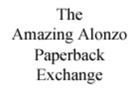 The Amazing Alonzo Paperback Exchange